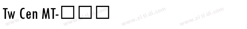 Tw Cen MT字体转换